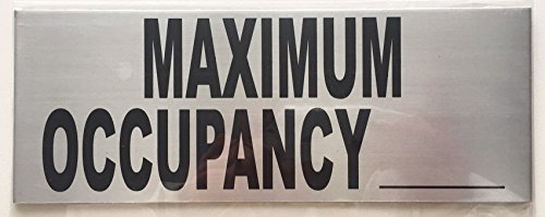 Maximum Occupancy Sign (Silver, Size 8X 3 In. Brush Aluminium,Material...