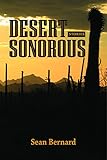 Desert sonorous: Stories (Juniper Prize for Fiction)