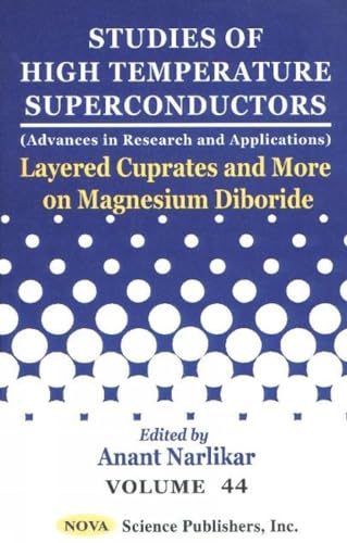 Layered Cuprates and More on Magnesium Diboride: Studies of High Temperature Superconductors