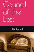 Council of the Lost B0F6D9LCY8 Book Cover