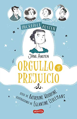 INCREBLE AUSTEN. Orgullo y prejuicio