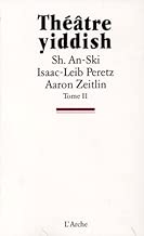Download Théâtre yiddish, tome 2 PDF
