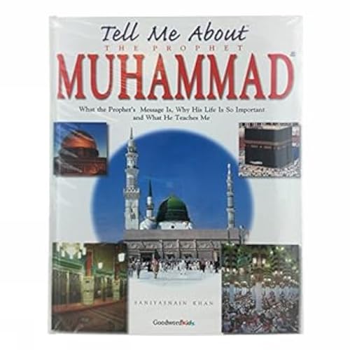 Tell Me About the Prophet Mohammad 8187570113 Book Cover