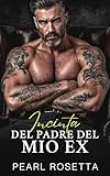 Incinta del padre del Mio Ex (Italian Edition)