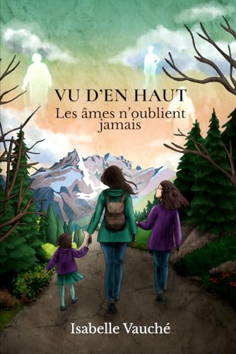 Vu d'en haut.: Une lumière dans l'oubli. (French Edition)