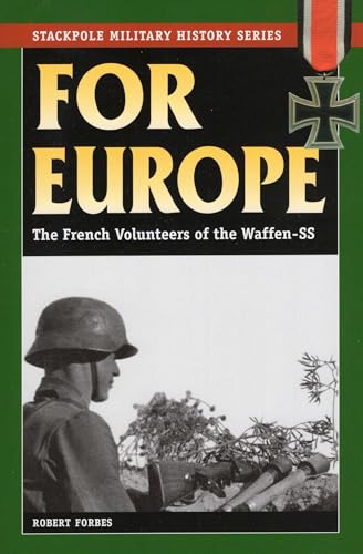 For Europe (Stackpole Military History Series) For Europe (Stackpole Military History Series)