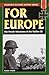 For Europe: The French Volunteers of the Waffen-SS (Stackpole Military History Series)