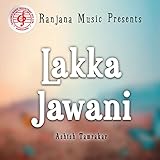  Lakka Jawani