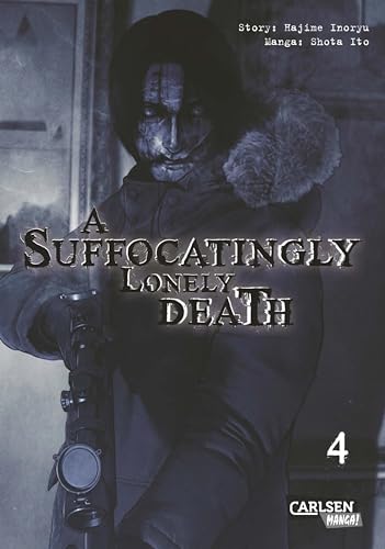 A Suffocatingly Lonely Death 4: Ein blutiger Polizeithriller mit Gänsehautgarantie für Mystery- und Krimifans (German Edition)