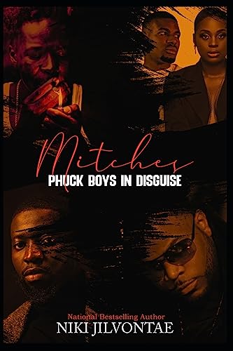 Mitches: Phuck Boys in Disguise