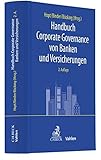 Handbuch Corporate Governance von Banken und Versicherungen