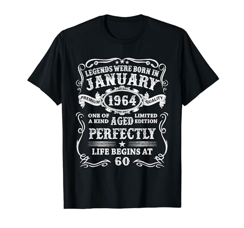 60 Años Cumpleaños Hombre Las Leyendas Nacen En Enero 1964 Camiseta