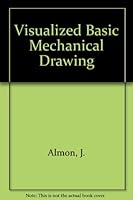 Visualized Basic Mechanical Drawing 0028100700 Book Cover