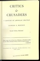 Critics and Crusaders a Century of American Protest 0804415757 Book Cover
