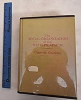 The Social Organization of the Western Apache 0816501947 Book Cover
