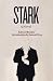 Stark: A Novel