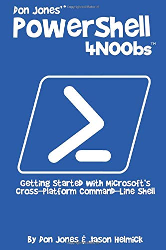 Don Jones' PowerShell 4N00bs