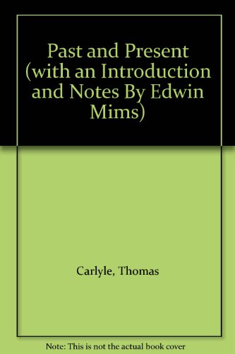 Past and Present (with an Introduction and Note... B00EWW8LBW Book Cover