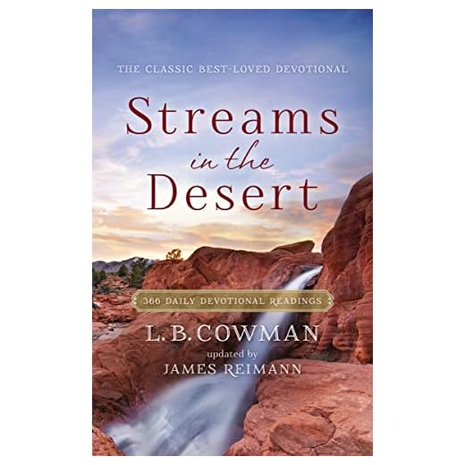 Streams in the Desert Daily Devotional