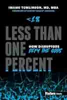 裁断済 やさしい社会 wil be as one  SCIENZ No.1 Less than One Percent: How Disruptors Defy the Odds