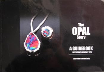 Unknown Binding The Opal Story : A Guidebook with DVD Book