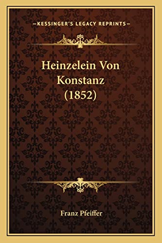 Heinzelein Von Konstanz (1852) (German Edition)