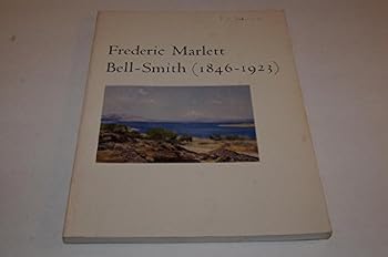 Frederic Marlett Bell-Smith (1846-1923)