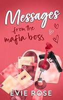 Messages from the Mafia Boss 1918618399 Book Cover