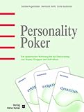  Personality Poker. Ein spielerisches Werkzeug für die Entwicklung von Teams, Gruppen und Individuen