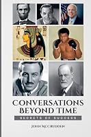 Conversations Beyond Time B0G35TXYLH Book Cover
