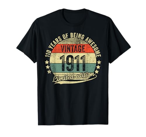 110 Years Old Legendary Retro Vintage Awesome Birthday 1911 T-Shirt