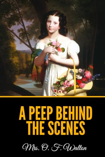 A Peep Behind the Scenes
