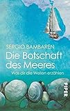 Cover zum Buch Die Botschaft des Meeres. Was dir die...