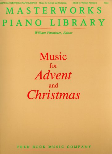 Masterworks Piano Library-Music for Advent and Christmas