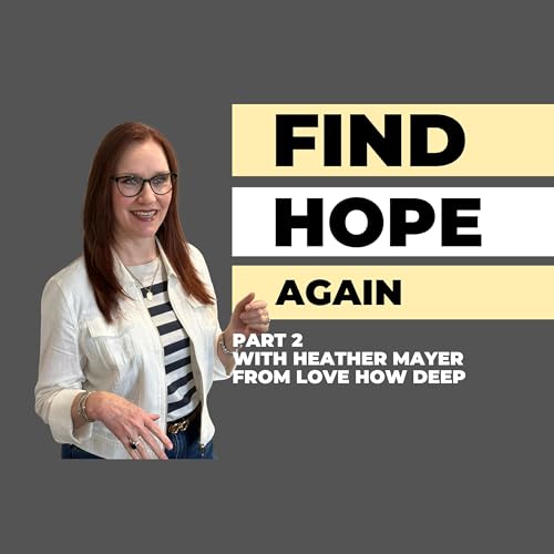 126: Navigating Abuse, Divorce, and Spiritual Healing - Part 2