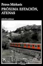 Próxima estación, Atenas (Andanzas)