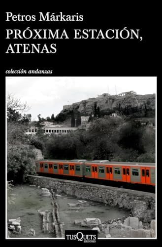 Próxima estación, Atenas (Andanzas)