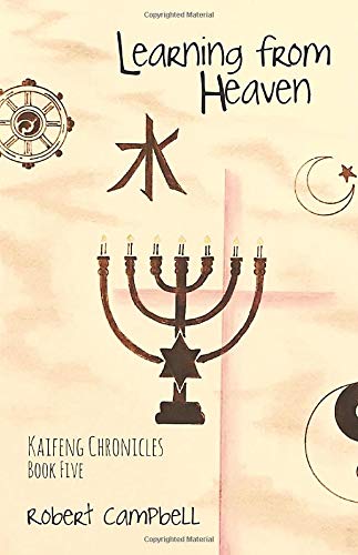 Learning from Heaven (Kaifeng Chronicles)