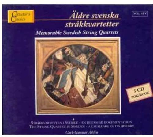Memorable and Historic Swedish String Quartets