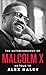 The Autobiography of Malcolm X