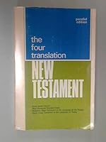The Four Translation New Testament B000RWJ3FY Book Cover