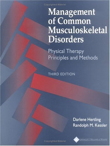 Management of Common Musculoskeletal Disorders: Physical Therapy ...