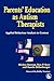 Produktbild Parents' Education as Autism Therapists: Applied Behaviour Analysis in Context
