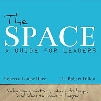Paperback The Space: A Guide for Leaders Book