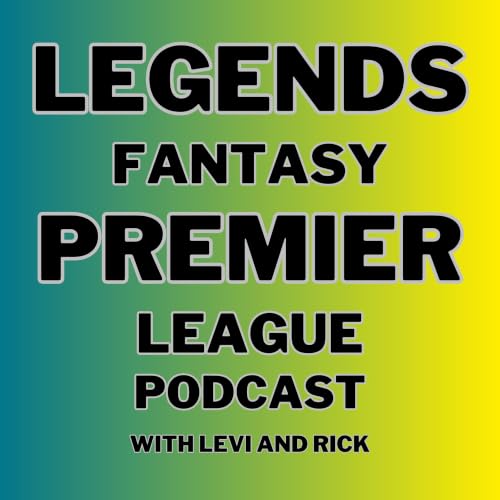 『Legends Fantasy Premier League Podcast』のカバーアート