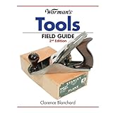 Warman's Tools Field Guide (Warman's Field Guides)