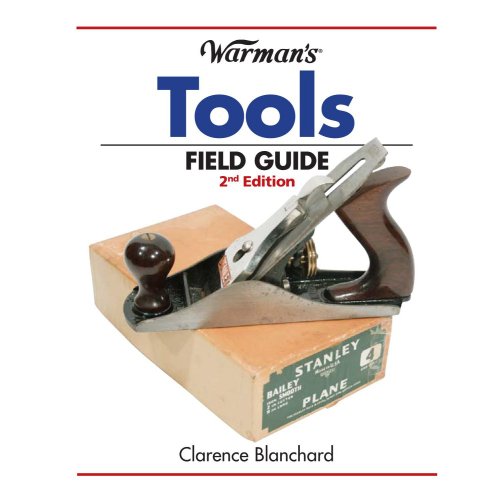 Warman's Tools Field Guide