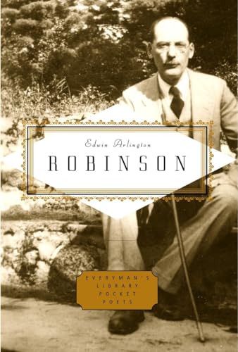 Robinson: Poems: Edited by Scott Donaldson (Everyman's Library Pocket Poets Series)