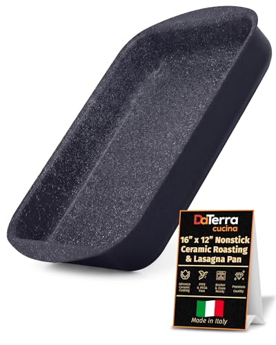 DaTerra Cucina Nonstick Roasting & Lasagna Pan – 16'x12'x3', Ceramic-Coated, Oven & Stovetop Safe to 600°F, Sturdy Base, PTFE, PFOA & Lead-Free, Durable & Stylish Deep Roasting Tray - Made in Italy