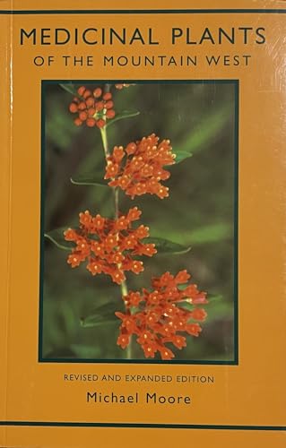 Medicinal Plants of the Mountain West